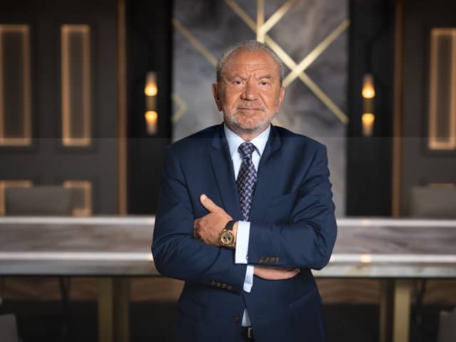 Lord Alan Sugar is the "boss" of The Apprentice UK.