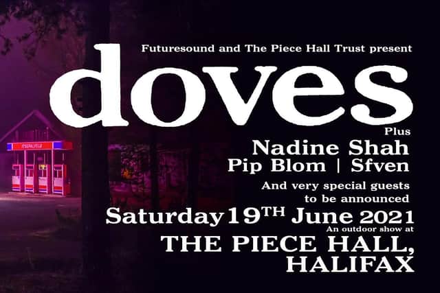 Doves are set to perform at the Piece Hall