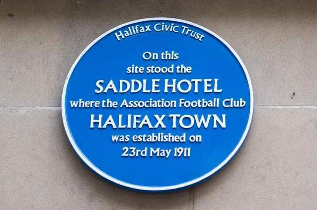 The blue plaque marking the birthplace of Halifax Town AFC was installed back in 2012 at the site of the former Saddle Hotel in Market Street, latterly occupied by JJB Sports and then Heron Foods.