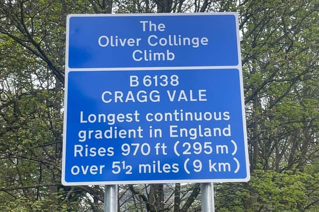 The sign has gone up in time for The Cragg Vale Challenge on Sunday