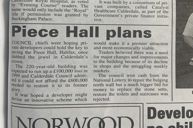 Before the Piece Hall became the iconic venue we know today after its regeneration in the 2010s, back in 1999 Calderdale Council could not afford to restore it to its former glory.