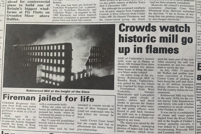 Back in 1992 one of Calderdale's historic mills, Robinwood Mill in Todmorden, went up in flames.