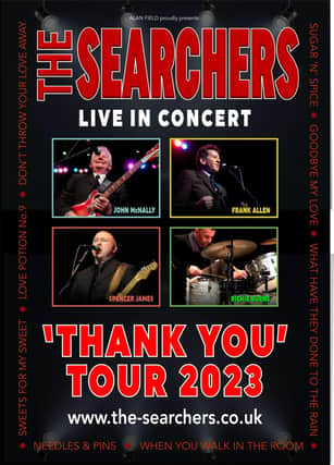 The Searchers play Halifax in May and Leeds in June