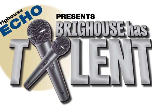 The Brighouse Echo presents Brighouse Has Talent