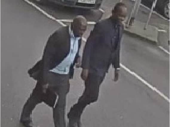 Police want to speak to these two men in connection with the fraud investigation.