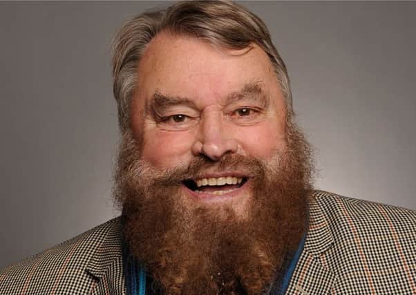 Brian Blessed OBE is coming to Brighouse.